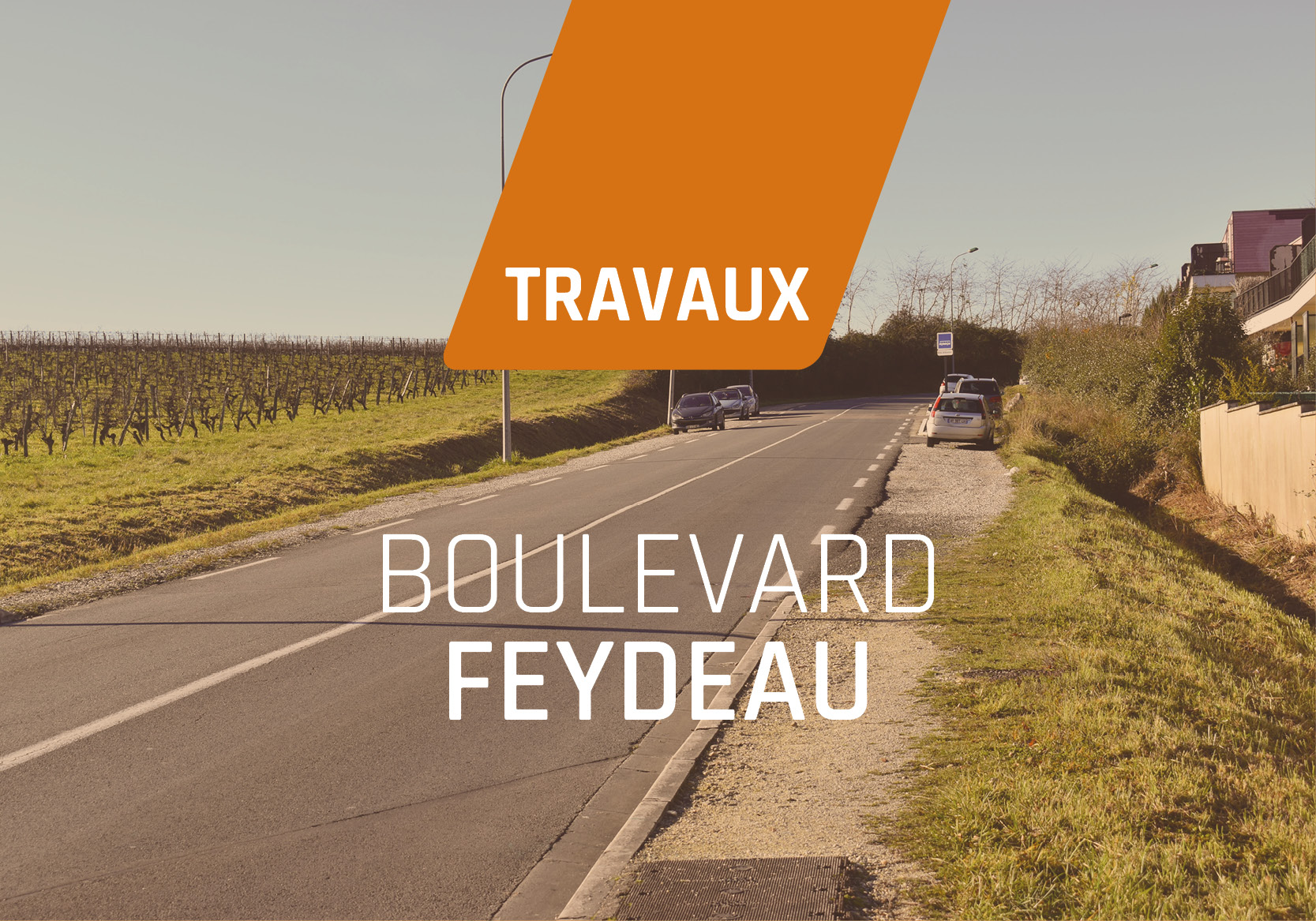 Travaux Boulevard Feydeau / Fermeture d’un tronçon jusqu’au 1er Septembre