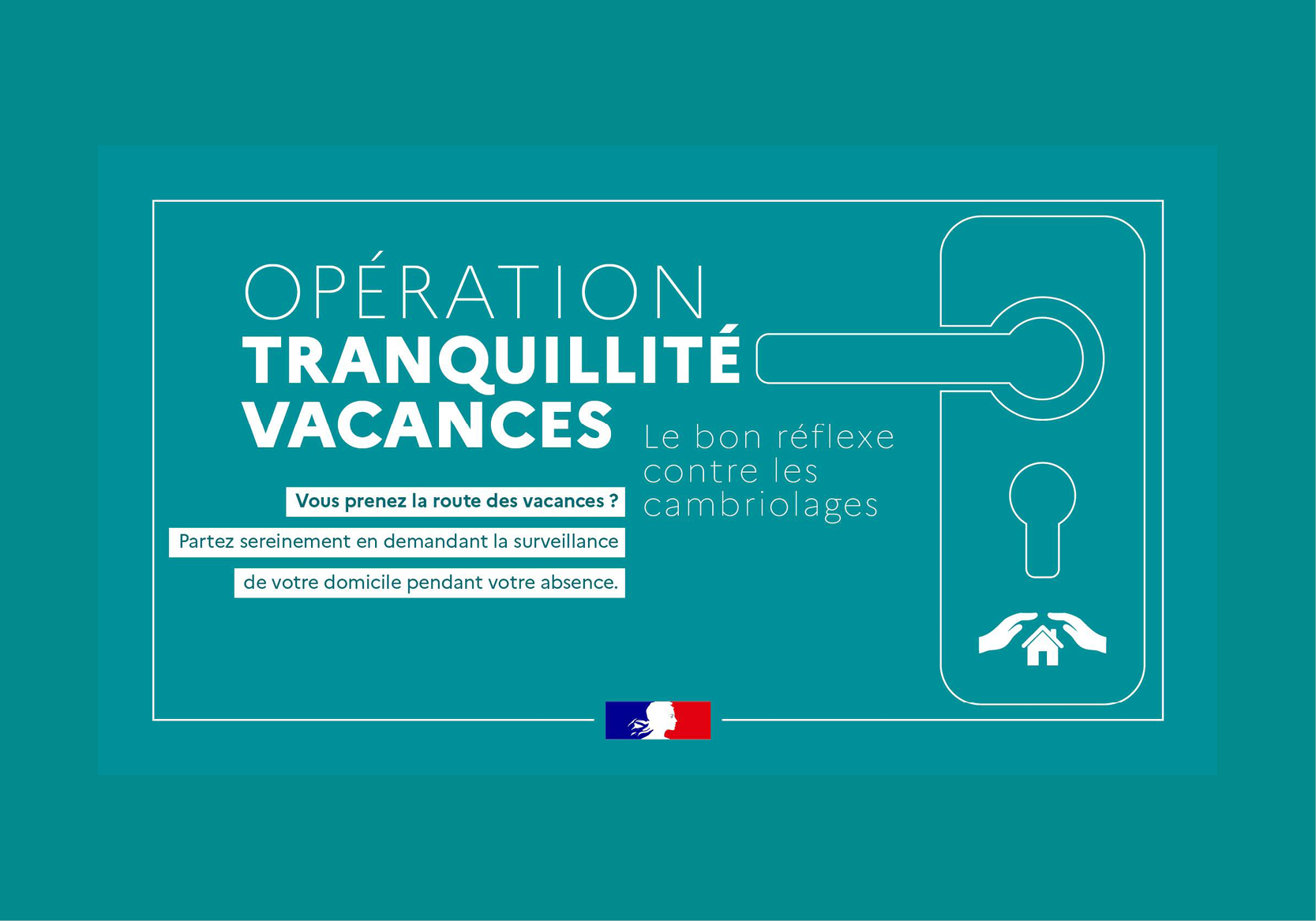 Opération Tranquillité Vacances