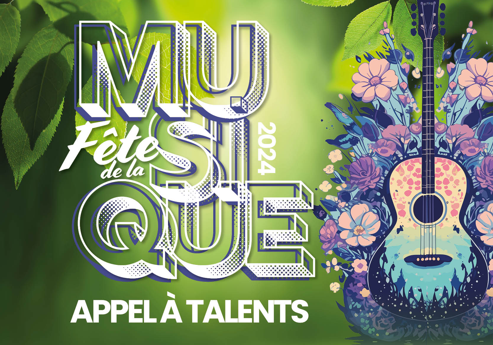 Fête de la Musique 2024 – Appel à talents