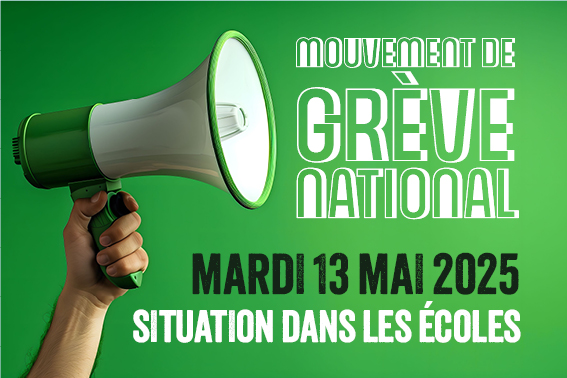 Mouvement de Grève / Mardi 13 Mai