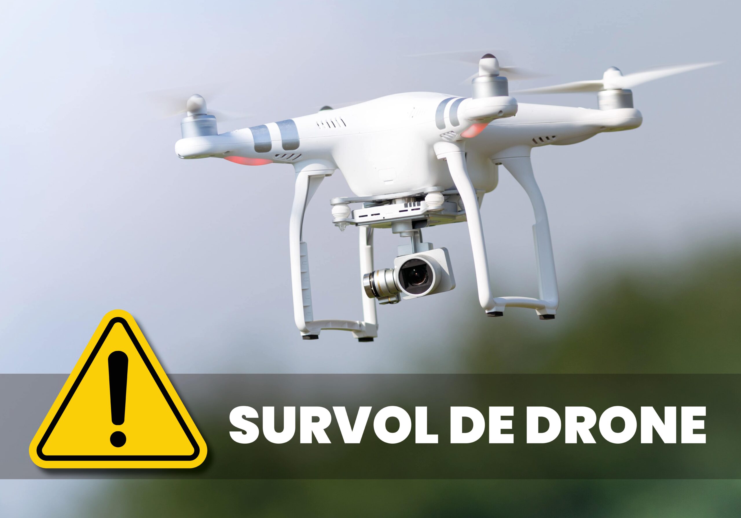 Attention : survol de drone à venir
