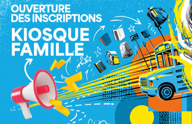 Ouverture des inscriptions / Kiosque Famille